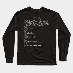 V.E.G.A.N. Long Sleeve T-Shirt